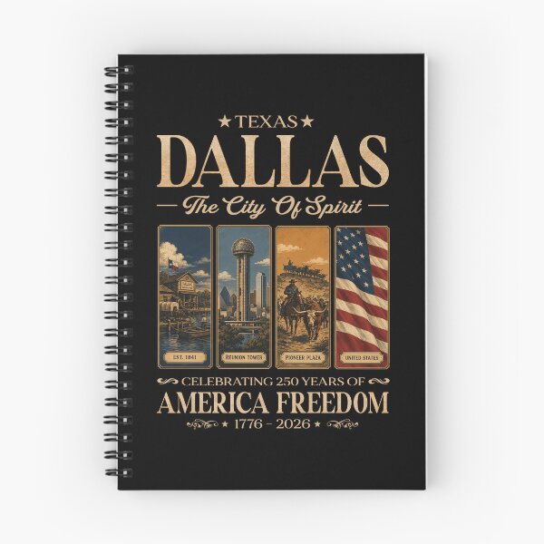 Item preview, TEXAS DALLAS The City Of Spirit  Celebrating 250 Years Of American Freedom 1776 - 2026 designed and sold by To101ARt.