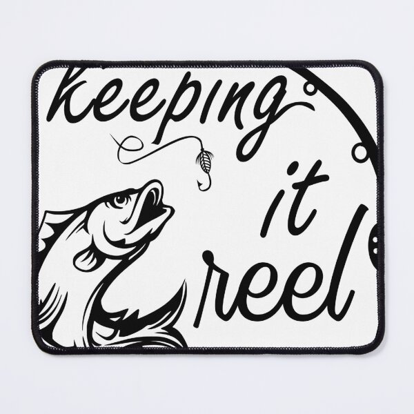 Item preview, Keeping It Reel Fishing designed and sold by Maya75.