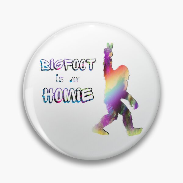 Item preview, Bigfoot is my Homie designed and sold by Buffy Butler.