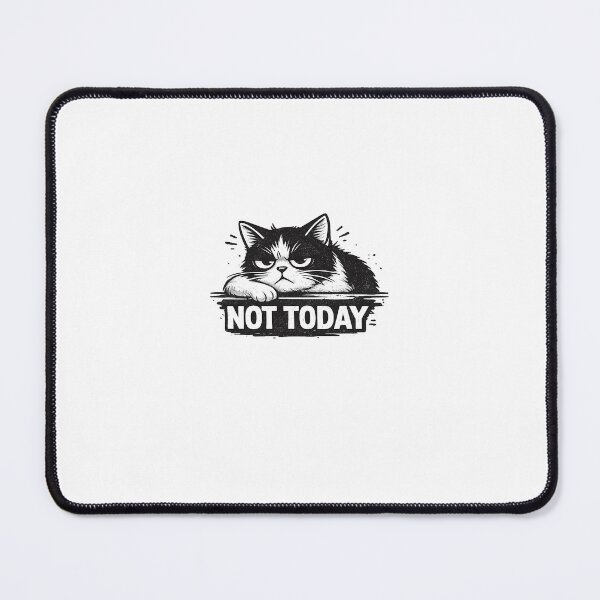 Item preview, Not Today Grumpy Cat Funny Design designed and sold by SugarSketch by VanshShristi.