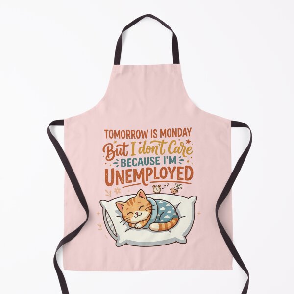 Item preview, Tomorrow Is Monday But I Don't Care Because I'm Unemployed Funny Sleeping Cat Monday Meme designed and sold by Im-Ara.