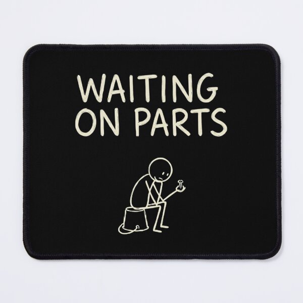 Item preview, Waiting On Parts Funny Mechanic - Clumsy Handyman Repair Stickman designed and sold by haitrieuic96.