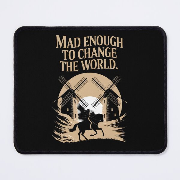 Item preview, Mad enough to change the world designed and sold by Dilwish5.