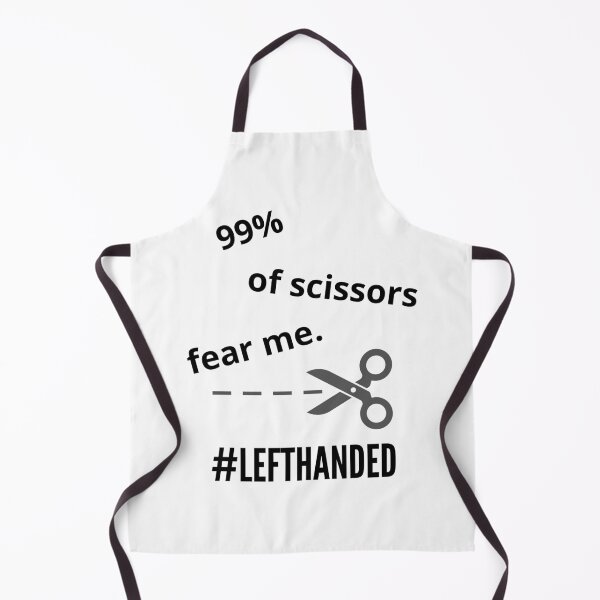 Item preview, 99% Of Scissors Fear Me Funny Idea For Left-handed People designed and sold by Glitch-Cult.
