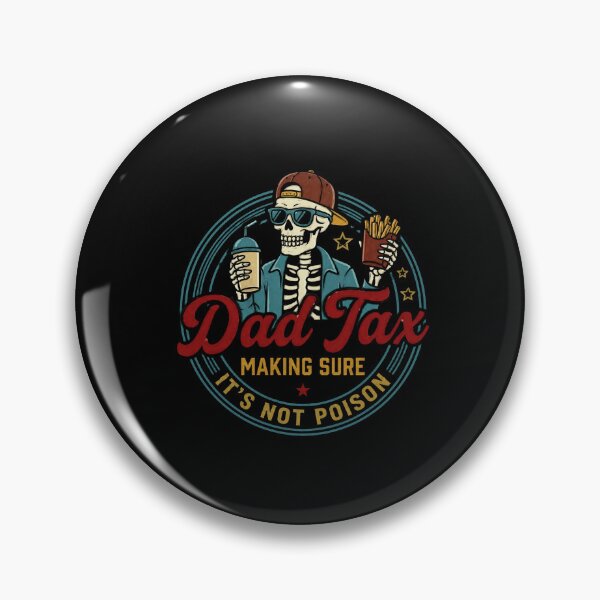 Item preview, mens funny dad tax designed and sold by PinkiesArts.