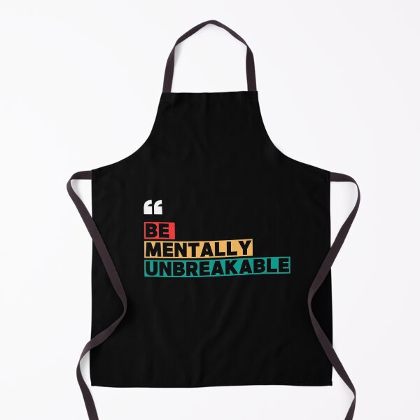 Item preview, Be Mentally Unbreakable designed and sold by WarriorsArmour.