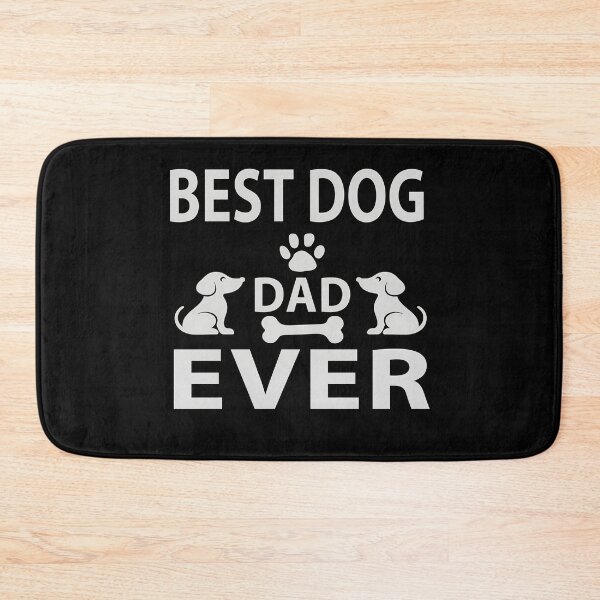 Item preview, Best Dog Dad Ever designed and sold by Dmo3HarkoArt.