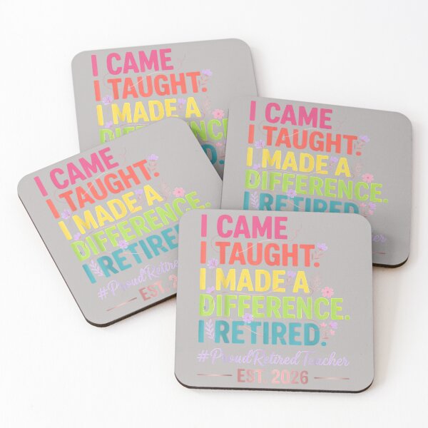 Item preview, I Came I Taught I Made a Difference Retired Teacher 2026 designed and sold by mjohnson9.