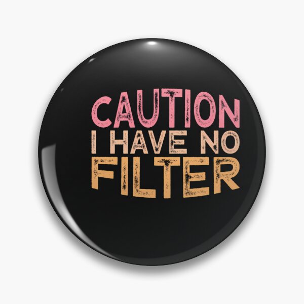 Item preview, Funny Caution I Have No Filter Pullover Hoodie designed and sold by FrankIsabel.