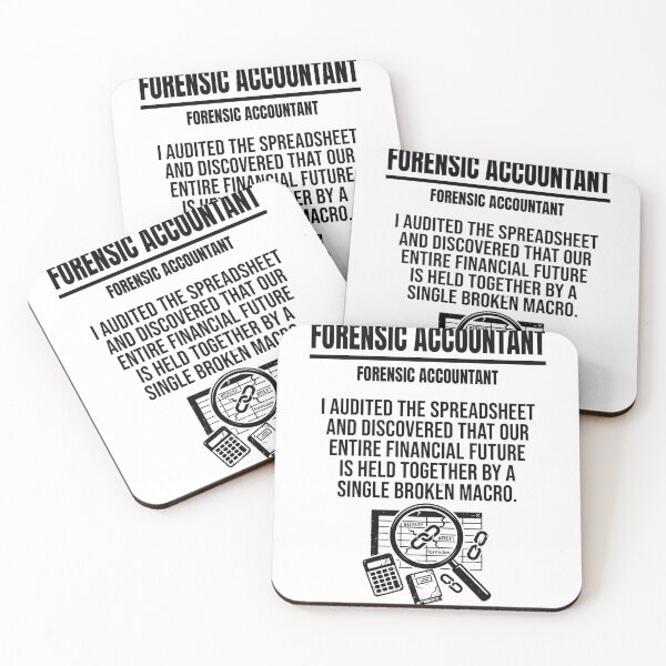 Item preview, Forensic Accountant I Audited The Spreadsheet And Discovered That Our Entire Financial Future Is Held Together By A Single Broken Macro Finance Professional Accountant Gift designed and sold by moneybunny5.