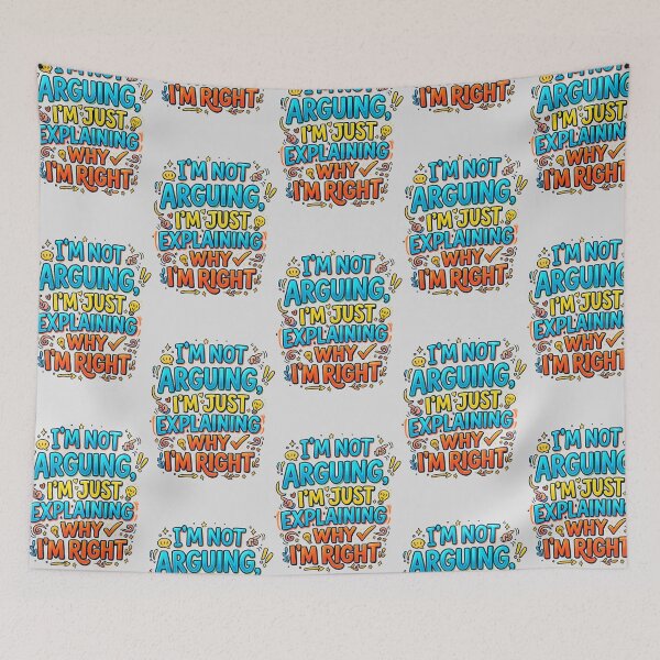Item preview, I'm Not Arguing, I'm Just Explaining Why I'm Right - Funny Sarcastic Quote Sticker designed and sold by arifali786.