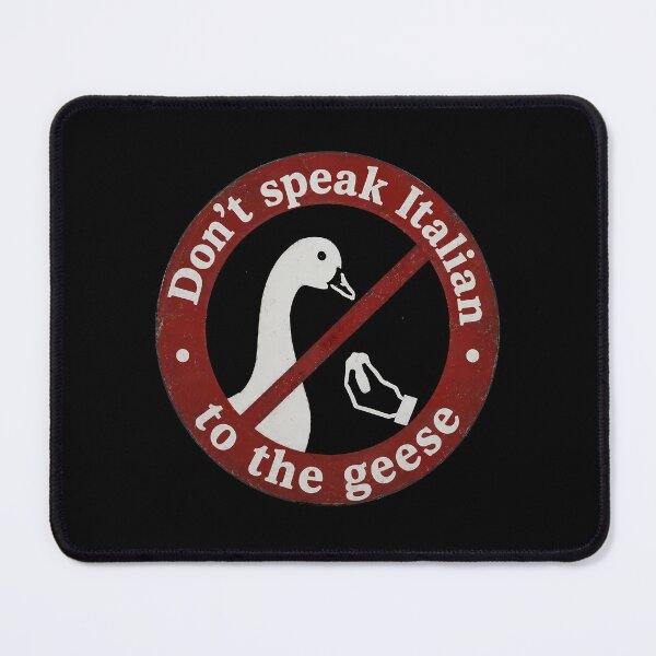 Item preview, Don't speak Italian to the geese designed and sold by Funny Vintage Stickers And T-Shirts.