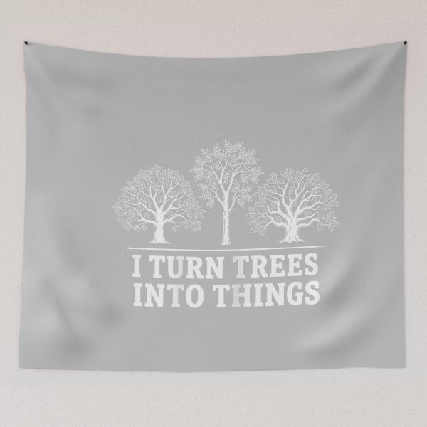 Item preview, I Turn Trees Into Things Woodworking Carpenter Humor_2 designed and sold by mjohnson9.