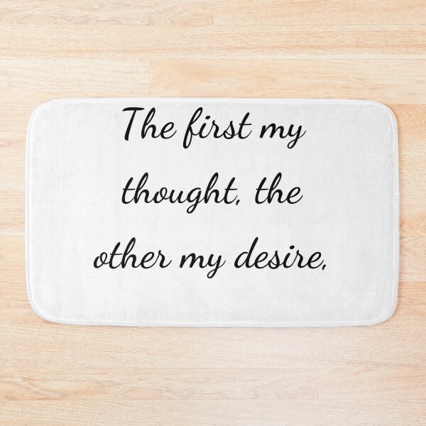 Item preview, "The first my thought, the other my desire," - handwriting black designed and sold by ariksworld.