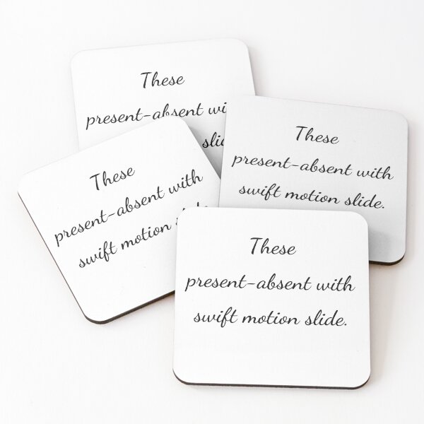 Item preview, "These present-absent with swift motion slide." - handwriting black designed and sold by ariksworld.