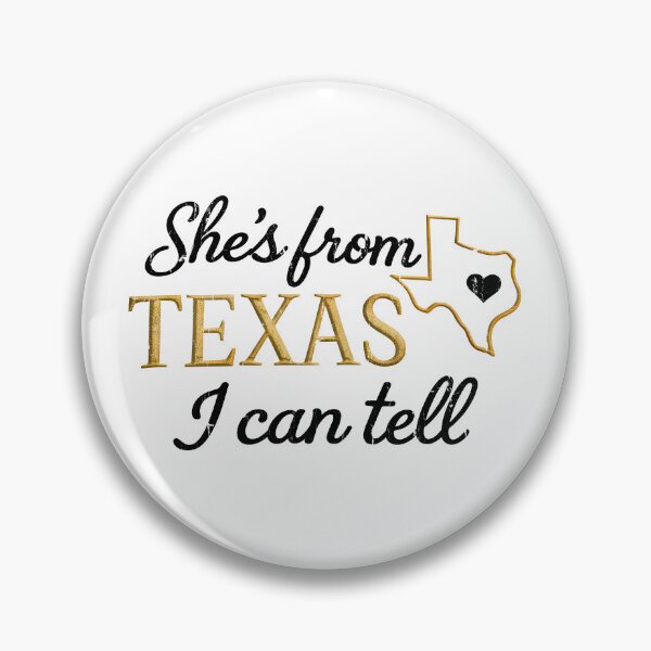 Item preview, She's From Texas I Can Tell designed and sold by John Q. Cardholder.