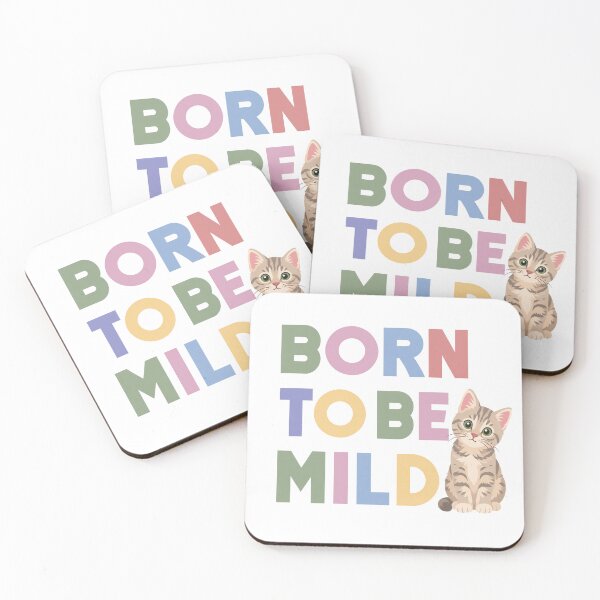 Item preview, Born Bo Be Mild , kitten designed and sold by CornershopTee.