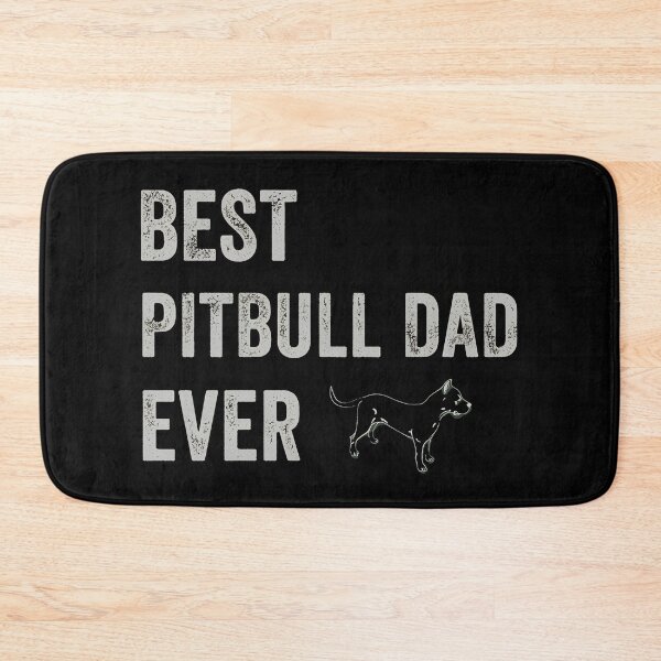 Item preview, Best Pitbull Dad Ever designed and sold by Dmo3HarkoArt.