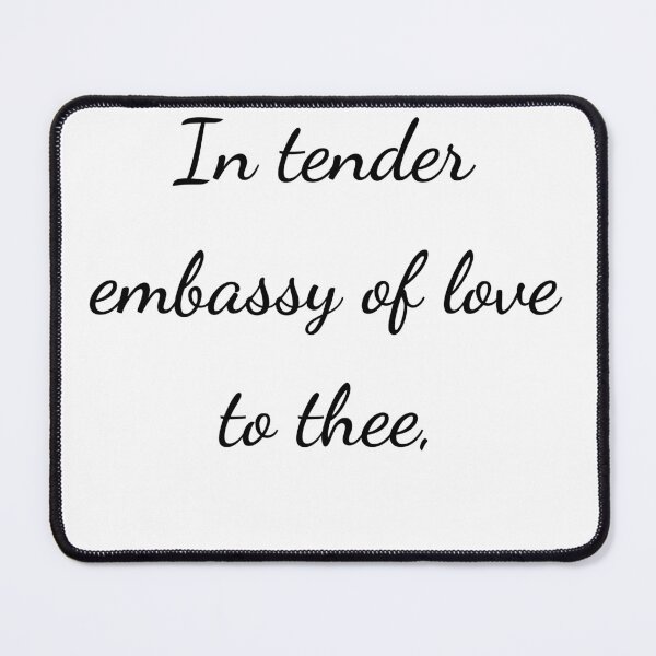 Item preview, "In tender embassy of love to thee," - handwriting black designed and sold by ariksworld.