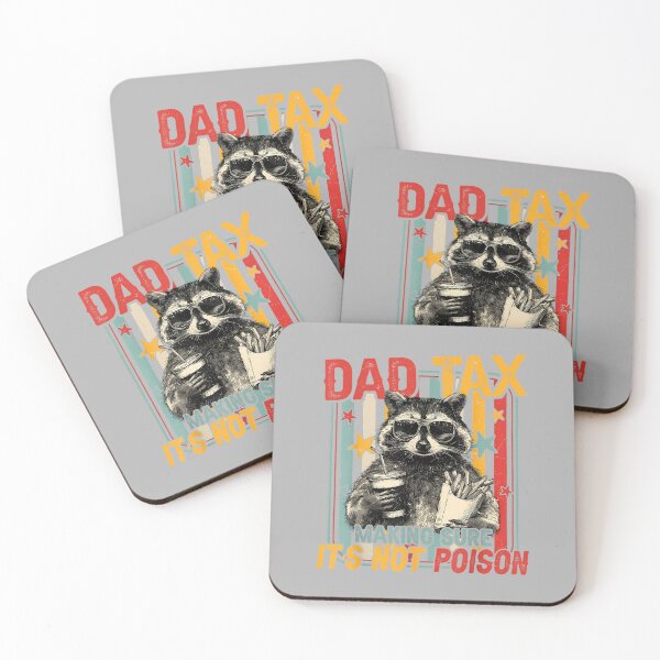 Item preview, Funny Dad Tax Raccoon Making Sure Its Not Poison Men designed and sold by ArleneRowe.