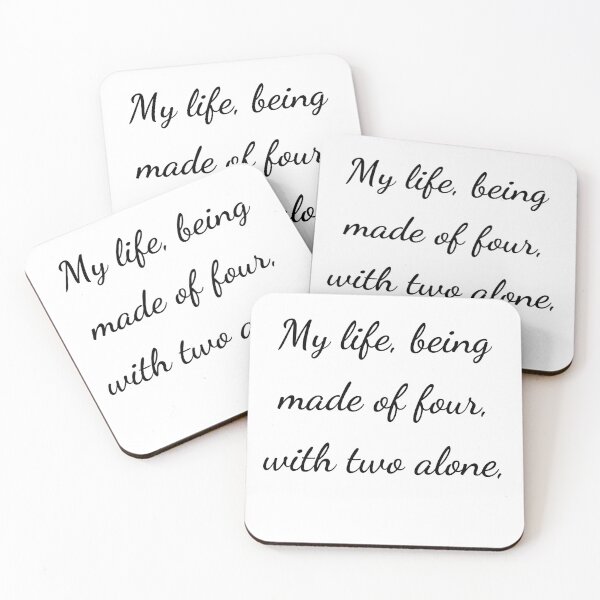 Item preview, "My life, being made of four, with two alone" - handwriting black designed and sold by ariksworld.