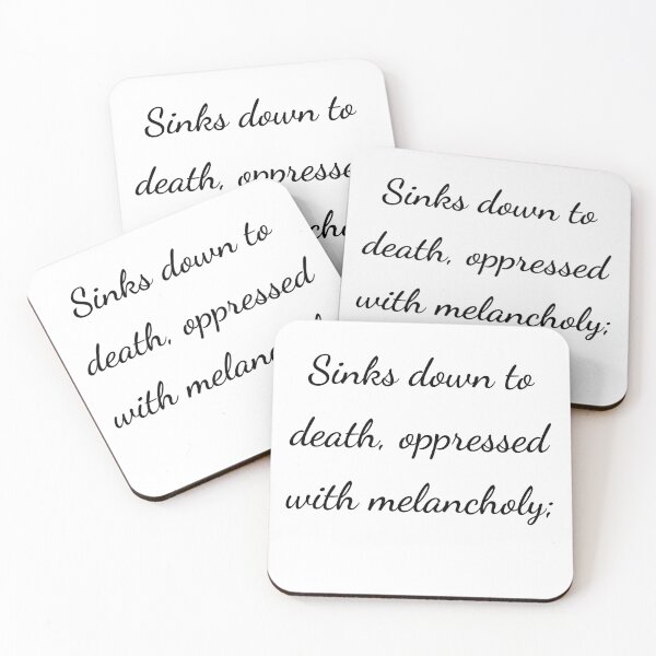 Item preview, "Sinks down to death, oppressed with melancholy;" - handwriting black designed and sold by ariksworld.