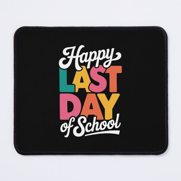 Item preview, Happy Last Day of School designed and sold by jkrphoto.