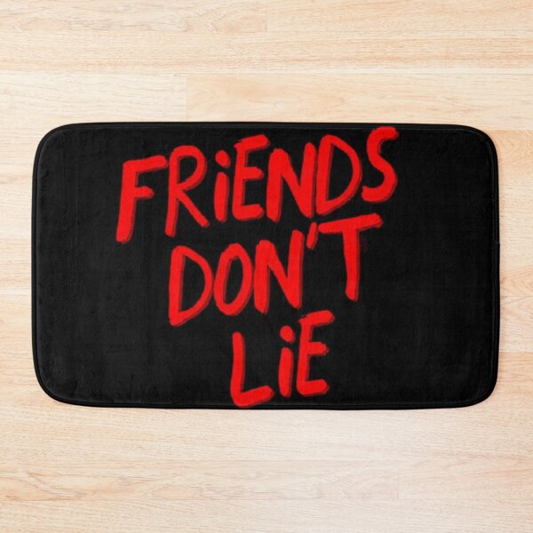 Item preview, Friends don't lie designed and sold by yobeme.