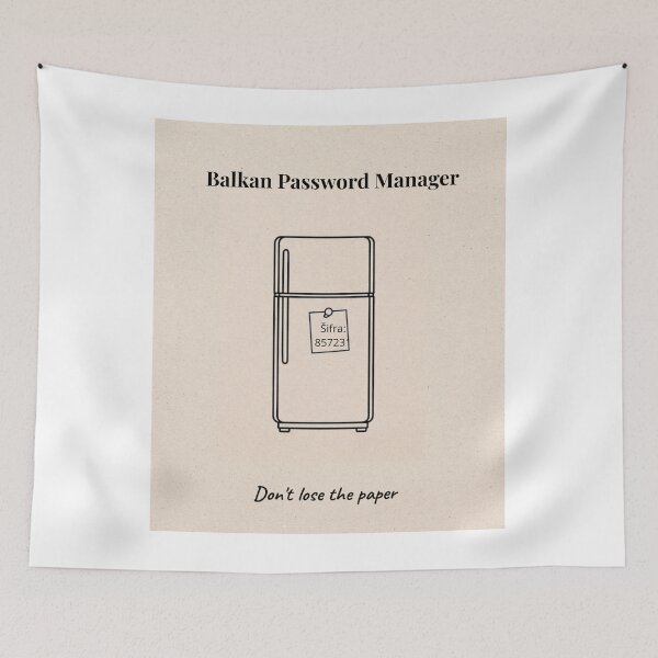 Item preview, Balkan Password Manager – Don't Lose the Paper designed and sold by Mastalina99.
