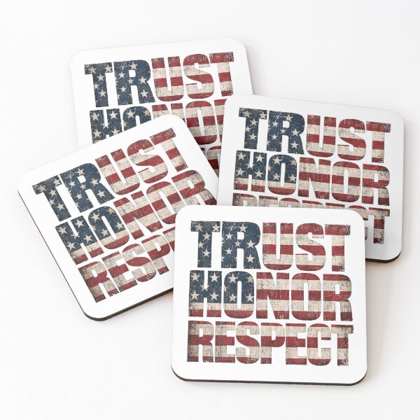 Item preview, trust honour respect , American flag designed and sold by CornershopTee.
