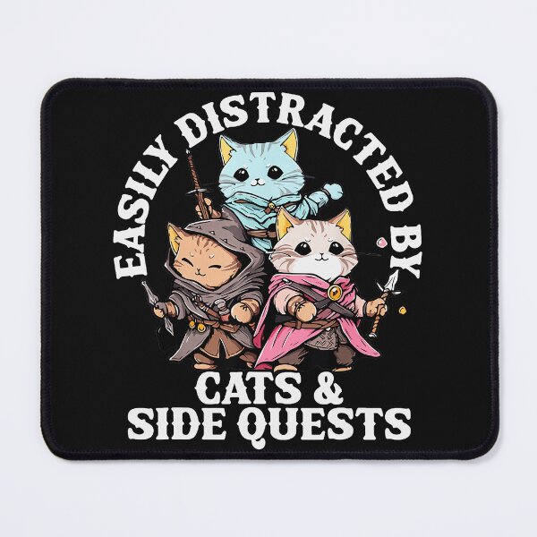 Item preview, Easily Distracted By Cats & Side Quests RPG Gamer Dungeons Dragons Player designed and sold by AmaXONIC.