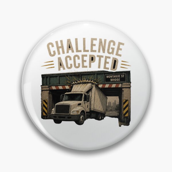 Item preview, Challenge Accepted – Montague St Bridge designed and sold by Insidezn.