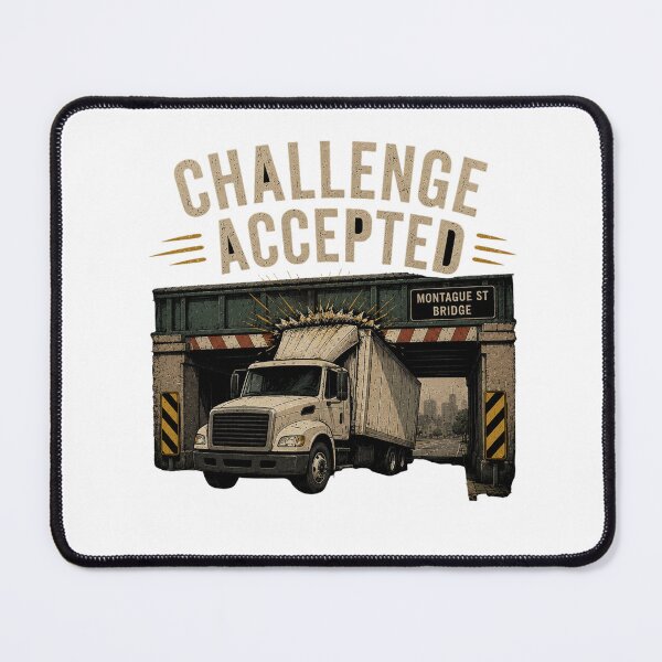 Item preview, Challenge Accepted – Montague St Bridge designed and sold by Insidezn.