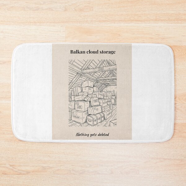 Item preview, Balkan Cloud Storage – Nothing Gets Deleted designed and sold by Mastalina99.