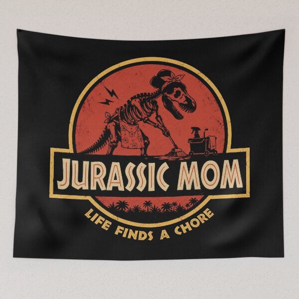 Item preview, Jurassic Mom Life Finds a Chore designed and sold by Retr0Tshirts.