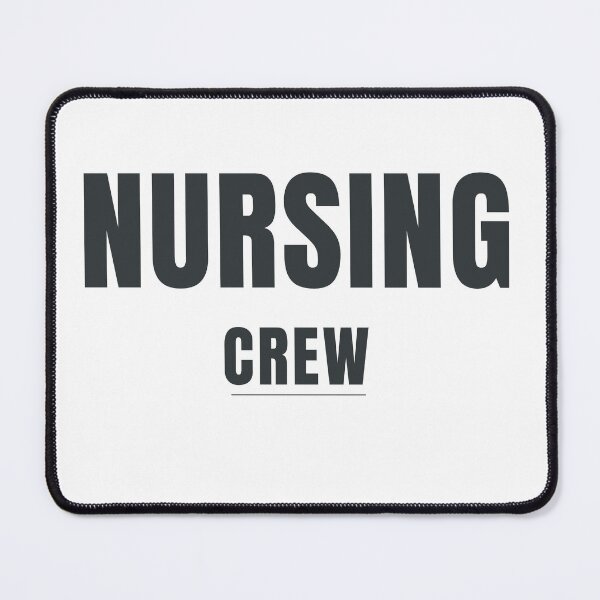Item preview, Nursing Crew | Modern Nursing Design designed and sold by HeartAndArtShop.