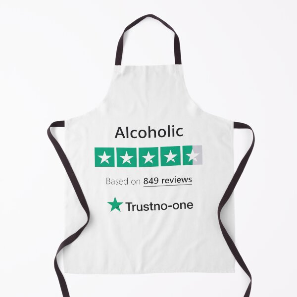 Item preview, alcoholic ,trust no-one designed and sold by CornershopTee.