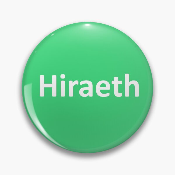 Item preview, Hiraeth - Welsh Word designed and sold by OrDINARY1.1.
