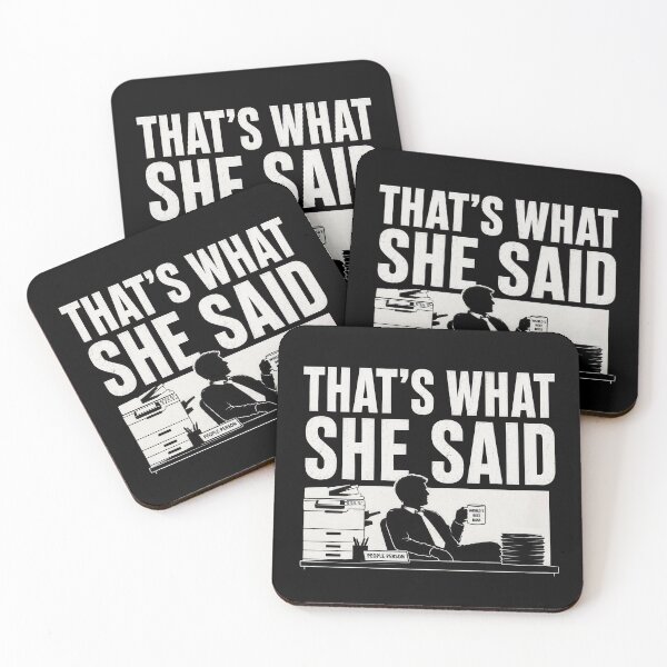 Item preview, Thats What She Said Office Humor Quote designed and sold by Retr0Tshirts.