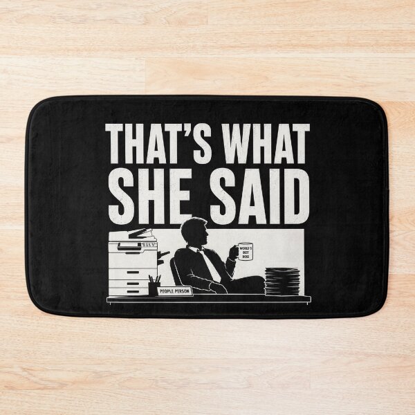 Item preview, Thats What She Said Office Humor Quote designed and sold by Retr0Tshirts.