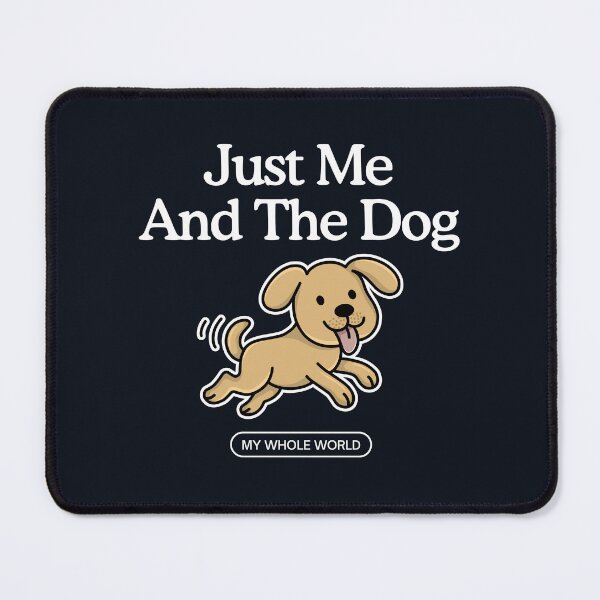 Item preview, Just me and the dog designed and sold by aspanguji.