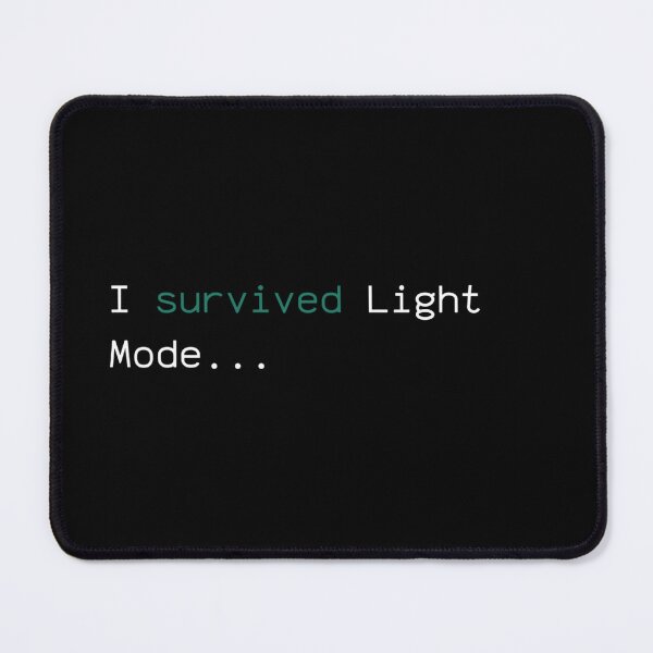 Item preview, Survived Light Mode designed and sold by Léni Carpentier.