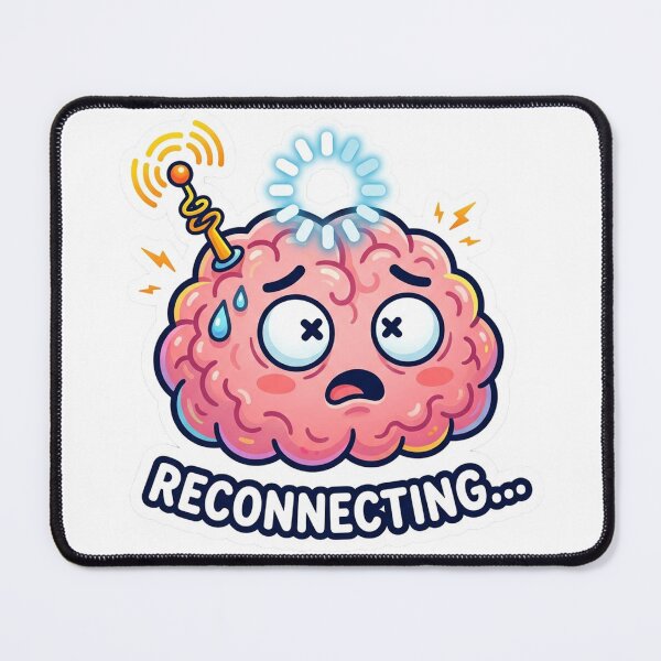Item preview, Reconnecting... Brain Buffering Loading Sticker designed and sold by CuteRage.