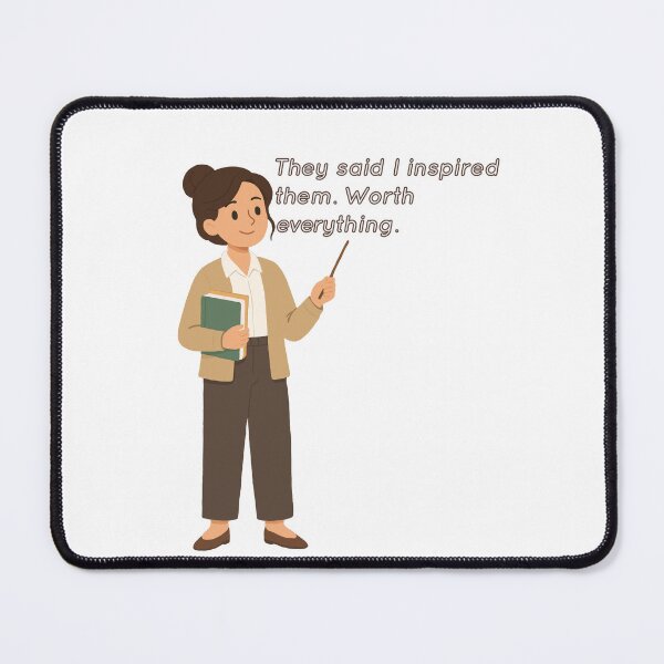 Item preview, Worth Every Single Bit of It - The Inspiring Teacher designed and sold by Latitude 1°N.