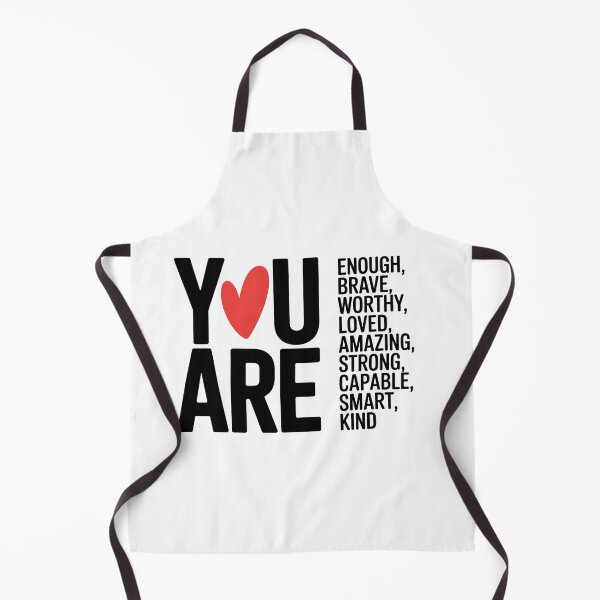 Item preview, You Are Enough Brave Worthy Loved Amazing Strong Capable Smart Kind designed and sold by designstoriesMK.