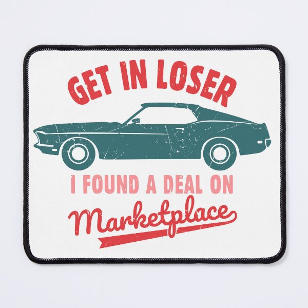 Item preview, Get In Loser I Found a Deal on Marketplace Tapestry | Funny Facebook Marketplace Meme Wall Decor designed and sold by TeeUp2.