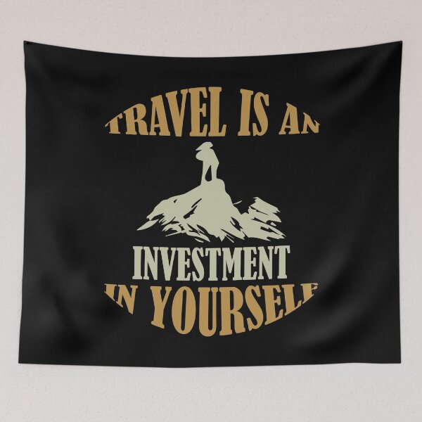 Item preview, TRAVEL IS AN INVESTMENT IN YOURSELF designed and sold by EVANSTAGE.