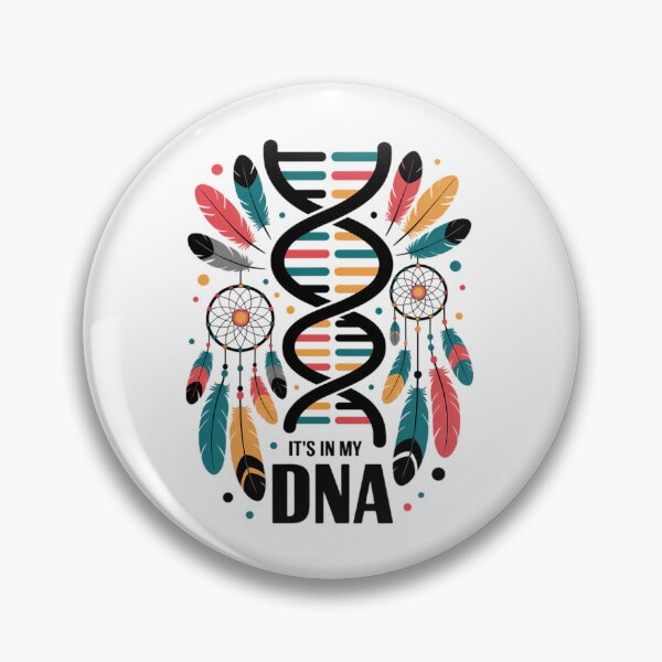 Item preview, It's In My DNA indigenous Native American Indian Day Pride designed and sold by SapfireStuArt.