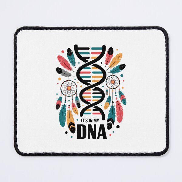 Item preview, It's In My DNA indigenous Native American Indian Day Pride designed and sold by SapfireStuArt.