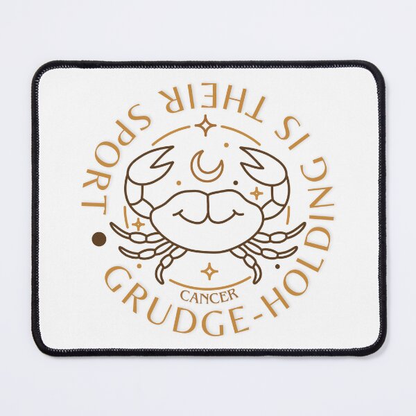 Item preview, Cancer - Grudge-holding is their sport designed and sold by Moonela.